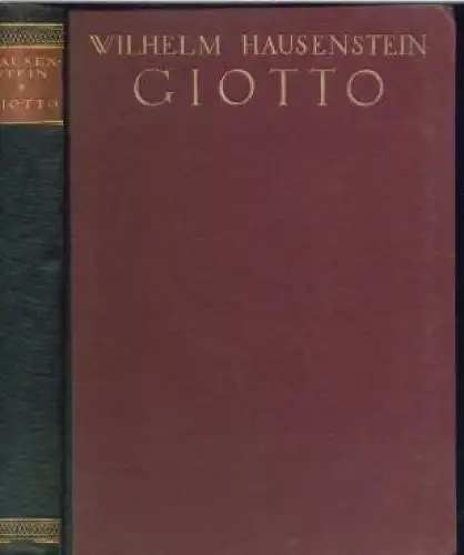 Buch: Giotto, Hausenstein, Wilhelm, Propyläenverlag, gebraucht, gut