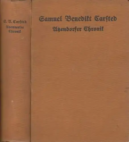 Buch: Atzendorfer Chronik, Carsted, Samuel Benedikt. 1928, gebraucht, gut