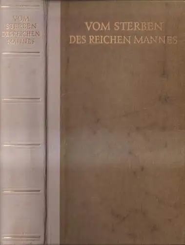 Buch: Vom Sterben des reichen Mannes, Wiemken, Helmut. 1965, gebraucht, gut