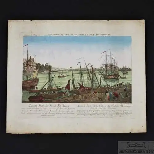 Kupferstich: Zweyter Theil der Stadt Bordeaux, Leizel, Johann Friedrich