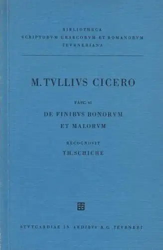 Cicero: De Finibus Bonorum et Malorum, Cicero, 1976, gebraucht, sehr gut