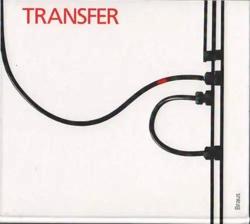 Buch: Transfer, Ahrens, Carsten / de la Motte, Manfred u.a. 1990, Verlag Braus