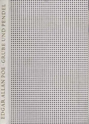 Buch: Grube und Pendel, Poe, Edgar Allan. 1979, Offizin Andersen Nexö