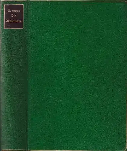 Buch: Der Abenteurer, Herzog, Rudolf, 1907, J. G. Cotta'sche Buchhandlung, gut