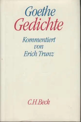 Buch: Gedichte, Goethe, Johann Wolfgang von. 1998, C. H. Beck, gebraucht, gut