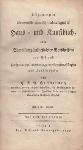 Buch: ... ökonomisch-chemisch-technologisches Haus- und Kunstbuch. Hochheimer