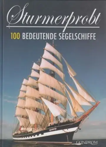 Buch: Sturmerprobt, Böhm, Herbert H. 2004, Gondrom Verlag, gebraucht, sehr gut