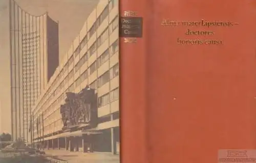 Buch: Alma mater Lipsiensis - doctores honoris causa, Barthel. 1987