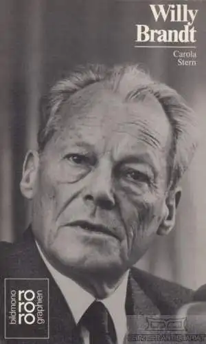 Buch: Willy Brandt, Stern, Carola. Rororo bildmonographien, rm, 1988