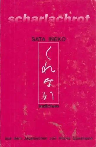 Buch: Scharlachrot, Sata, Ineko. 1990, Iudicium Verlag, gebraucht, gut