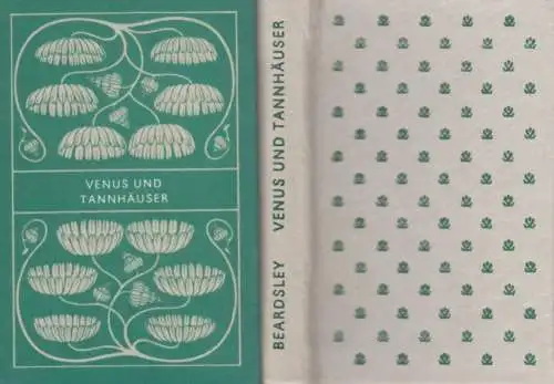 Buch: Die Geschichte von Venus und Tannhäuser, Beardsley, Aubrey. 1987