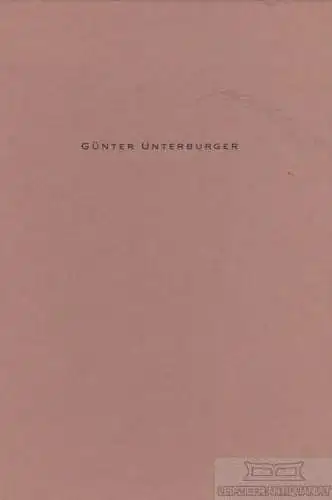 Buch: Günther Unterburger, Funken, Peter. Ca. 2000, gebraucht, gut