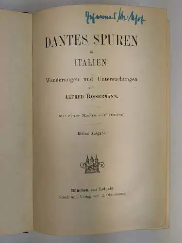 Buch: Dantes Spuren in Italien, Alfred Bassermann, ca. 1898, R. Oldenbourg