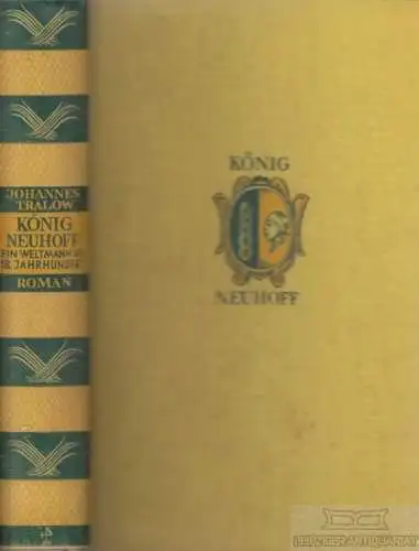 Buch: König Neuhoff, Tralow, Johannes. 1929, Paul List Verlag