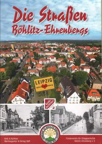 Heft: Die Straßen Böhlitz-Ehrenbergs, Schmidt u.a., 2016, gebraucht, sehr gut