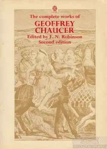 Buch: The complete works of Geoffrey Chaucer, Robinson, F. N. 1986