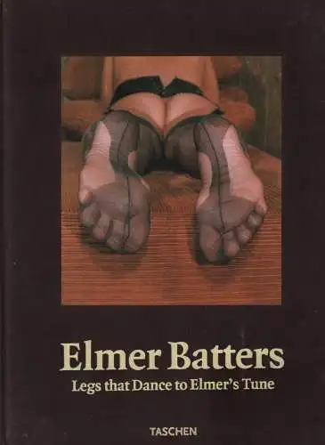 Buch: Elmer Batters, Batters, Elmer. 1997, Taschen Verlag, gebraucht, gut