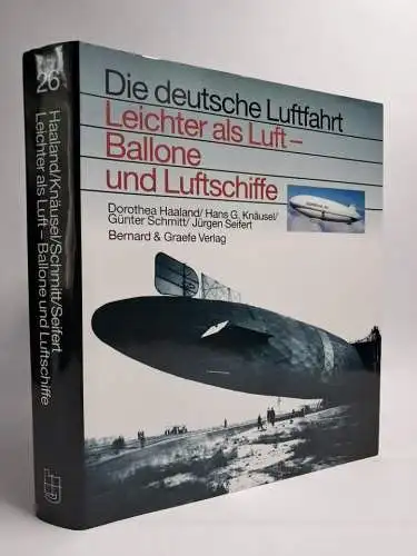 Buch: Leichter als Luft - Ballone und Luftschiffe, Dorothea Haaland, 1997, B & G