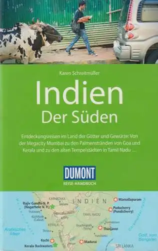 Buch: Indien, Der Süden, Schreitmüller, Karen, 2016, DuMont Reiseverlag