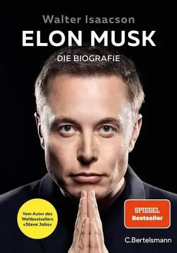 Buch: Elon Musk, Isaacson, Walter, 2023, C.Bertelsmann, gebraucht, sehr gut