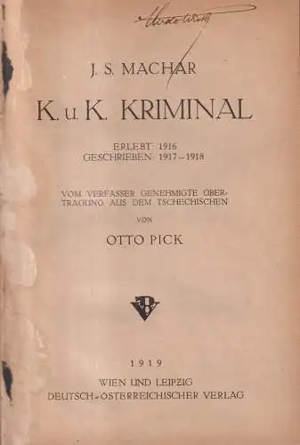 Buch: K. u. K. Kriminal. J. S. Machar, 1919, Deutsch-Österreichischer Verlag