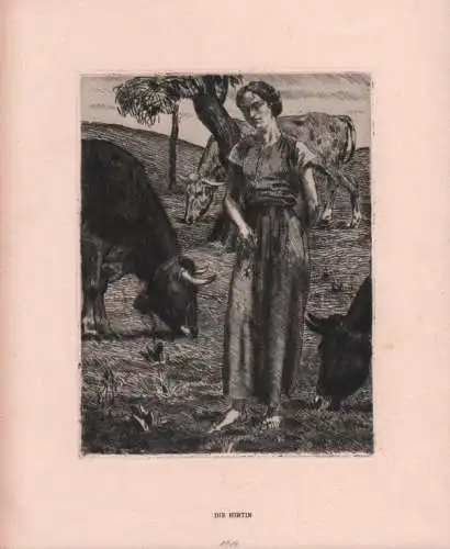 Radierung: Die Hirtin, Bossert, Otto Richard. Kunstgrafik, 1914, Seemann Verlag
