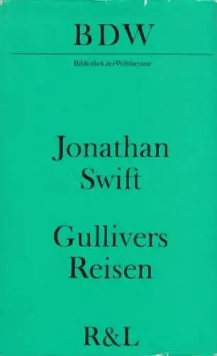 Buch: Gullivers Reisen, Swift, Jonathan. Bibliothek der Weltliteratur, 1971