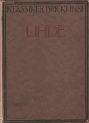 Buch: Uhde, Keyssner, Gustav (Hrsg.), 1921, gebraucht, gut
