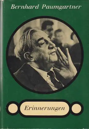 Buch: Erinnerungen, Paumgartner, Bernhardt, 1969, Residenz Verlag, gebraucht gut