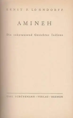 Buch: Amineh, Löhndorff, Ernst F. 1930, Carl Schünemann Verlag, gebraucht, gut