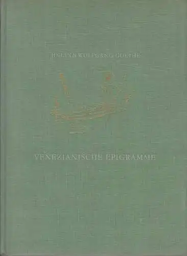 Buch: Venezianische Epigramme, Goethe, Johann Wolfgang. 1963, Verlag der Nation