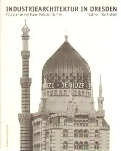 Buch: Industriearchitektur in Dresden, Richter, Tilo. 1997, gebraucht, gut