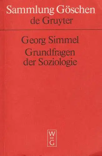 Buch: Grundfragen der Soziologie, Simmel, Georg, 1984, Walter de Gruyter