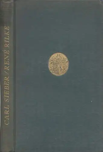 Buch: Rene Rilke, Sieber, Carl, Insel Verlag, gebraucht, gut