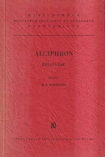 Buch: Alciphronis Rhetoris epistularum libri IV, Alciphron, 1969, B. G. Teubner