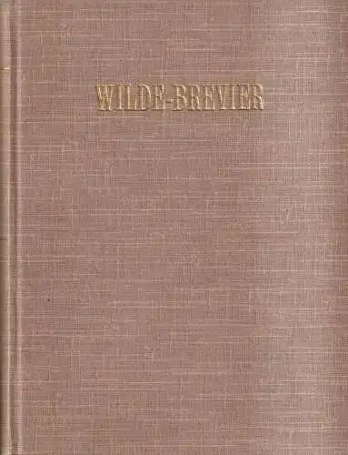 Buch: Wilde-Brevier, Carl Hagemann, J. C. C. Bruns Verlag, Oscar Wilde, ca. 1904