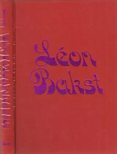 Buch: Leon Bakst The Story of the Artist's life, Andre Levinson, 1971, B. Blom