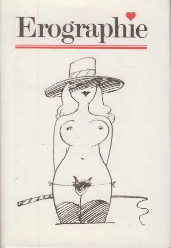 Buch: Erographie, Gebhardt, Manfred, 1989, Berliner Verlag, gebraucht, gut