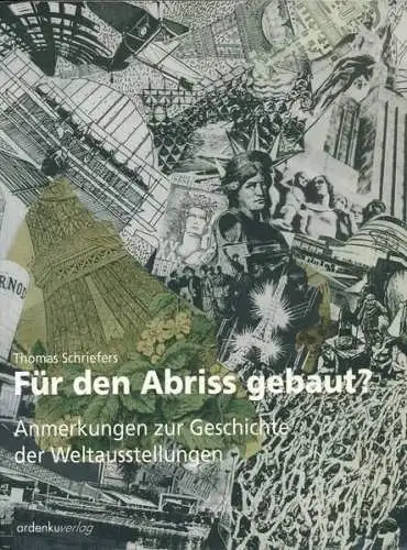 Buch: Für den Abriss gebaut? Schriefers, Thomas, 1999, Ardenku-Verlag