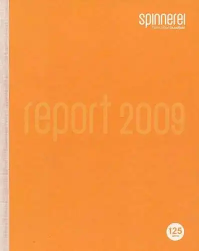 Buch: Spinnerei. Report 2009, Busse, Florian u.a. 2009, gebraucht, gut 243351