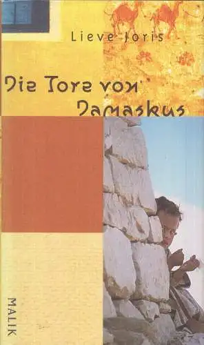 Buch: Die Tore von Damaskus, Joris, Lieve, 1999, Piper Verlag, gebraucht, gut