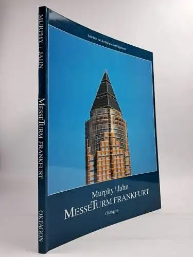 Buch: Messeturm Frankfurt, Murphy / Jahn, 1991, Oktagon, gebraucht, sehr gut