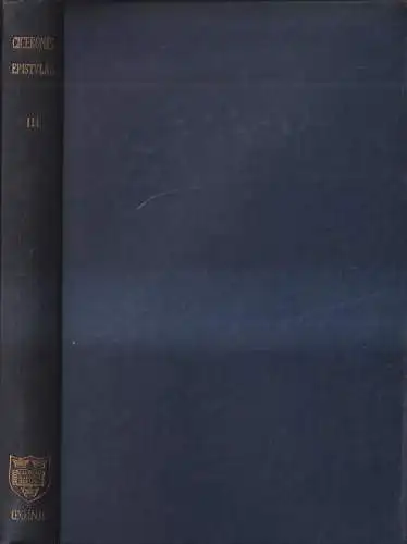 Buch: M. Tulli Ciceronis Epistulae Vol. III, Cicero, 1958, Clarendon Press