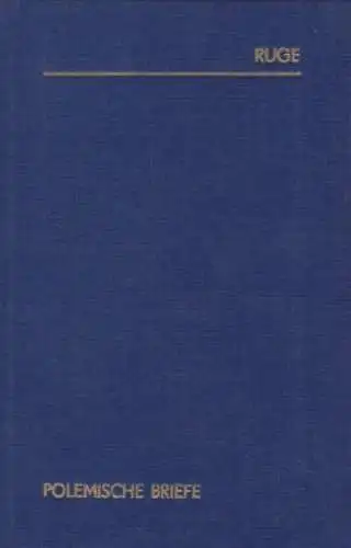 Buch: Polemische Briefe, Ruge, Arnold. 1976, Zentralantiquariat der DDR
