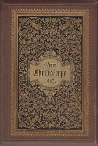 Buch: Neue Christoterpe 1897, Kögel, Rudolf / Frommel, E. / Baur, W. 1897
