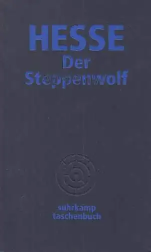 Buch: Der Steppenwolf, Hesse, Hermann, 2007, Suhrkamp Verlag, gebraucht sehr gut