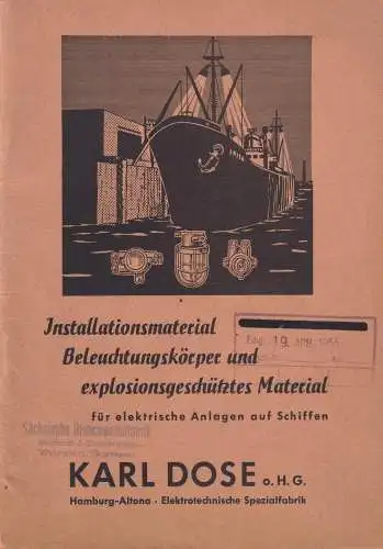 Buch: Karl Dose o. H. G. Hamburg-Altona - Elektromaterial für Schiffe, 1995