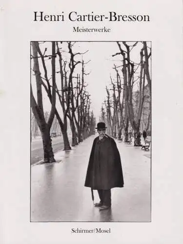 Buch: Meisterwerke, Photographien. Cartier-Bresson, Henri, 2004, Schirmer Mosel