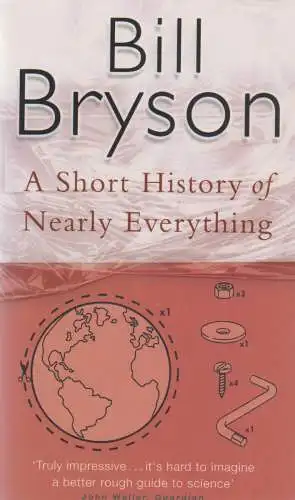 Buch: A Short History of Nearly Everything. Bryson, Bill, 2004, Black Swan