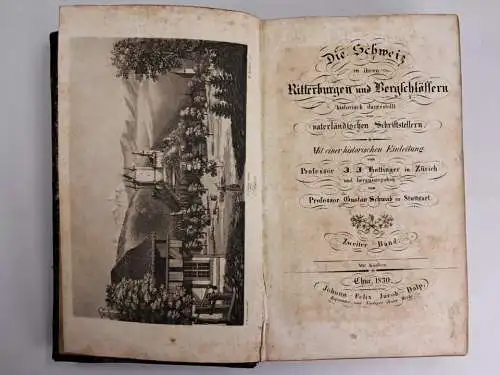 Buch: Die Schweiz in ihren Ritterburgen und Bergschlössern. Band 2, Schwab, 1830